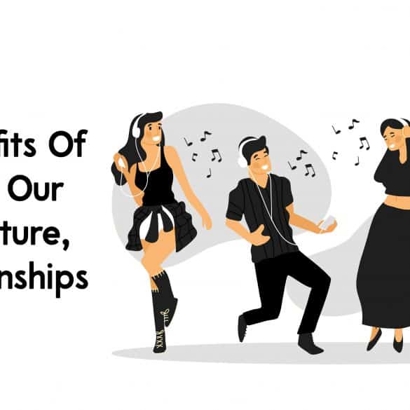 The Benefits Of Music On Our Mind, Culture, & Relationships