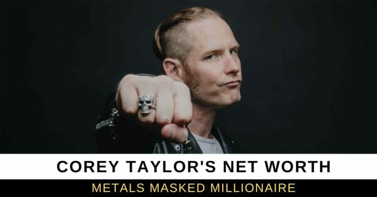 Corey Taylor's Net Worth